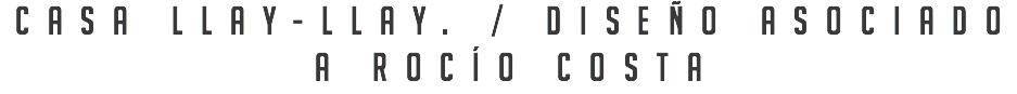 Casa Llay-Llay. / Diseño asociado a Rocío Costa