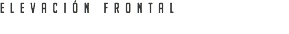 elevación frontal

